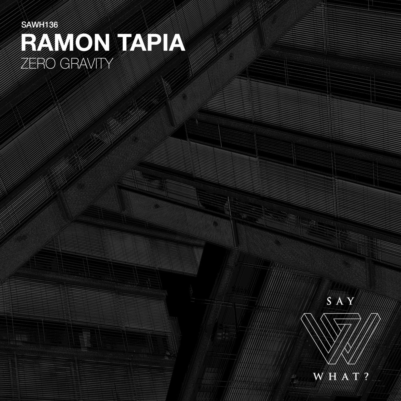 Ramon Tapia – Zero Gravity [SAWH136]
